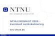 NTNU 2020/HiST 2020 –  Eventuell samlokalisering Info 29.04.05