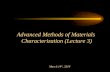 Advanced Methods of Materials  Characterization (Lecture 3)