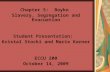 Chapter 5:  Boyko  Slavery, Segregation and Evacuation Student Presentation: