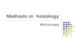 Methods in  histology