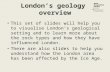 London’s geology  overview