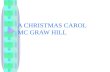 A CHRISTMAS CAROL MC GRAW HILL