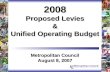 2008 Proposed Levies & Unified Operating Budget