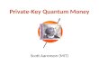 Private-Key Quantum Money