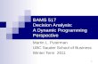 BAMS 517 Decision Analysis:  A Dynamic Programming Perspective