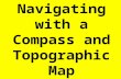 Navigating with a Compass and Topographic Map