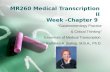 MR260 Medical Transcription II Week -Chapter 9