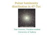 Pulsar luminosity distribution in 47-Tuc