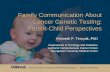 Family Communication About Cancer Genetic Testing: Parent-Child Perspectives