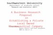 A Business Research Proposal  in  Establishing a Private Local Owned Pharmaceutical Company