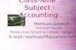 Class-Nine   Subject : Accounting