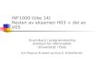 INF1000 (Uke 14) Resten av eksamen H03 + del av V05