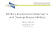 RACER’s Environmental Accounts  and Cleanup Responsibilities