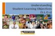 Student Learning Objectives (S.L.O.s) Agenda Outcomes