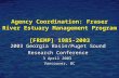 Agency Coordination: Fraser River Estuary Management Program  [FREMP] 1985-2003