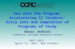 Get with the Program: Accelerating CC Students’ Entry into and Completion of Programs of Study