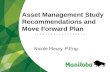 Asset Management Study Recommendations and Move Forward Plan