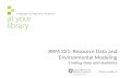 RRM 321: Resource Data and Environmental Modeling Finding data and statistics