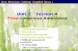 Unit 1    Section A Time -conscious Americans