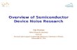 Overview of Semiconductor Device Noise Research