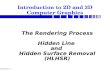 The Rendering Process Hidden Line  and  Hidden Surface Removal (HLHSR)