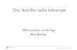The Arecibo radio telescope
