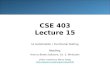 CSE 403 Lecture 15