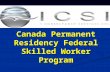 Canada Permanent Residency Federal Skilled Worker Program