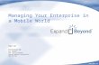 Managing Your Enterprise in a Mobile World