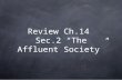 Review Ch.14  Sec.2 “The Affluent Society”