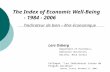 The Index of Economic Well-Being  - 1984 - 2006 l’indicateur de bien – être économique