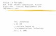 Jani Lakkakorpi S-38.130 Licentiate Course on Telecommunications Technology April 6, 2001
