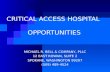 CRITICAL ACCESS HOSPITAL  OPPORTUNITIES