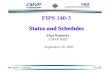 FIPS 140-3 Status and Schedules