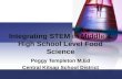 Integrating STEM in Middle & High School Level Food Science