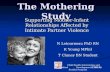 The Mothering Study