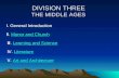 DIVISION THREE THE MIDDLE AGES