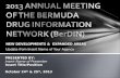 2013 ANNUAL MEETING OF THE BERMUDA DRUG INFORMATION NETWORK ( BerDIN )