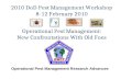 2010 DoD Pest Management Workshop 8-12 February 2010 Operational Pest Management: