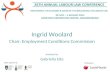 Ingrid Woolard Chair: Employment Conditions Commission Assisted by Gabriella  Elte