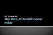 The Shapley- Shubik  Power Index