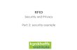 RFID Security and Privacy Part 2: security example