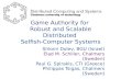 Game Authority for  Robust and Scalable Distributed  Selfish-Computer Systems
