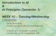 Introduction to AI  & AI Principles (Semester 1) WEEK 10 – Tuesday/Wednesday (2008/09)
