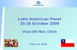 Latin American Panel 15-16 October 2009 Vina Del Mar, Chile
