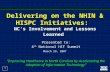 Delivering on the NHIN & HISPC Initiatives: NC’s Involvement and Lessons Learned