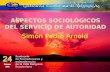 ASPECTOS SOCIOLÓGICOS DEL SERVICIO DE AUTORIDAD
