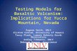 Testing Models for Basaltic Volcanism: Implications for Yucca Mountain, Nevada