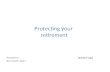 Protecting your  retirement