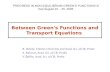 Between Green's Functions and Transport Equations